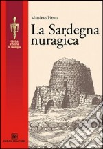 La Sardegna nuragica libro