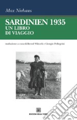 Sardinien 1935. Un libro di viaggio