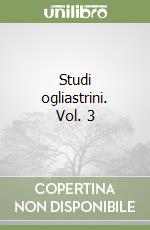 Studi ogliastrini. Vol. 3