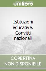 Istituzioni educative. Convitti nazionali