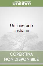 Un itinerario cristiano libro