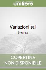 Variazioni sul tema