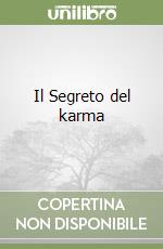 Il Segreto del karma libro