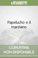 Papelucho e il marziano