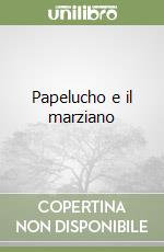 Papelucho e il marziano libro