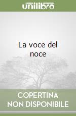 La voce del noce