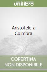 Aristotele a Coimbra