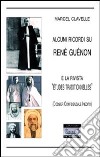 Alcuni ricordi su René Guénon e la rivista «Études traditionelles» libro