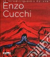 Enzo Cucchi. Ediz. illustrata libro