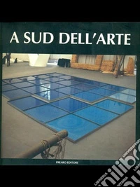 A sud dell'arte
