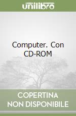 Computer. Con CD-ROM libro