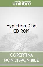 Hypertron. Con CD-ROM libro