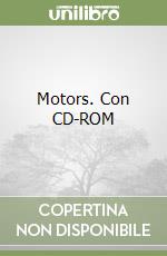 Motors. Con CD-ROM libro