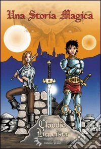 Una storia magica libro
