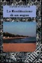 La restituzione di un sogno libro