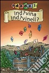 Ind?vina ind?vinell? libro