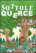 Sotto le querce libro