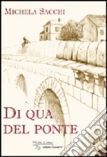 Di qua del ponte libro