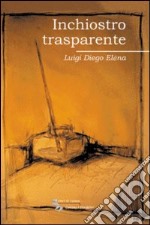 Inchiostro trasparente libro