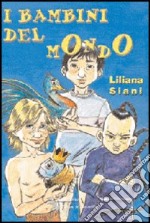 I bambini del mondo libro