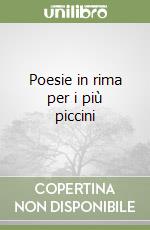 Poesie in rima per i più piccini