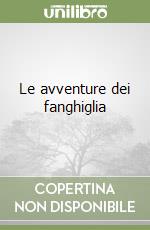 Le avventure dei fanghiglia libro