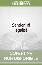 Sentieri di legalità libro