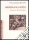 Hermann Hesse. L'estetica del tentativo libro di Idotta Francesco