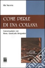 Come perle di una collana