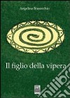 Il figlio della vipera libro