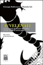 Avvelenati