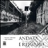 Andata e ritorno. Treni stazioni paesi della Calabria errante. Ediz. illustrata libro