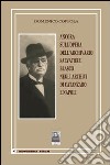 Ancora sull'opera dell'archivario Salvatore Blasco negli archivi di Catanzaro e Napoli libro di Coppola Domenico