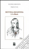 Bottega bizantina. Vol. 2: Le fibule libro