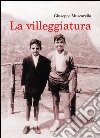 La villeggiatura libro