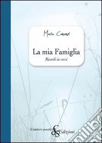 La mia famiglia libro