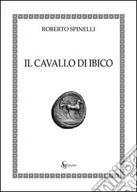 Il cavallo di Ibico