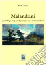 Malandrini libro