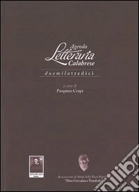Agenda letteraria calabrese 2013 libro