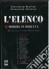 L'elenco. Morire in diretta libro