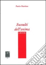 Sussulti dell'anima libro