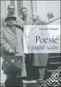 Poesie e pagine scelte