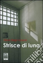 Strisce di luna libro