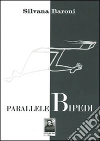 ParalleleBipedi libro