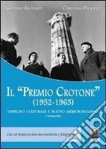 Il «Premio Crotone» (1952-1963). Impegno culturale e nuovo meridionalismo