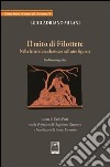 Il mito di Filottete nella letteratura classica e nell'arte figurata libro