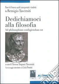 Dedichiamoci alla filosofia. Ediz. italiana e latina libro