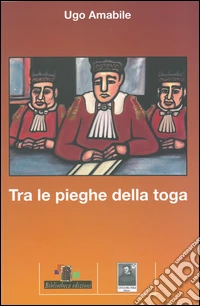Tra le righe della toga libro