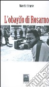 L'obayifo di Rosarno libro