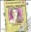 Buone notizie. Angela Molina libro